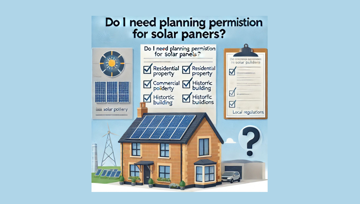 Do I Need Planning Permission for Solar Panels