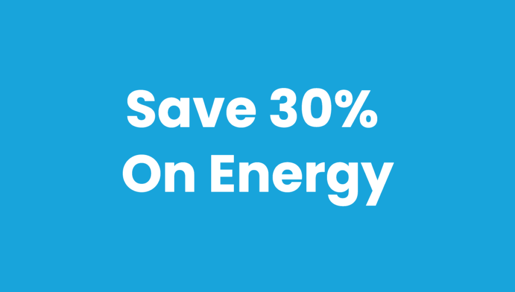 Save 30% on Energy